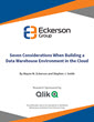 Seven Considerations when building a Data Warehouse in the Cloud